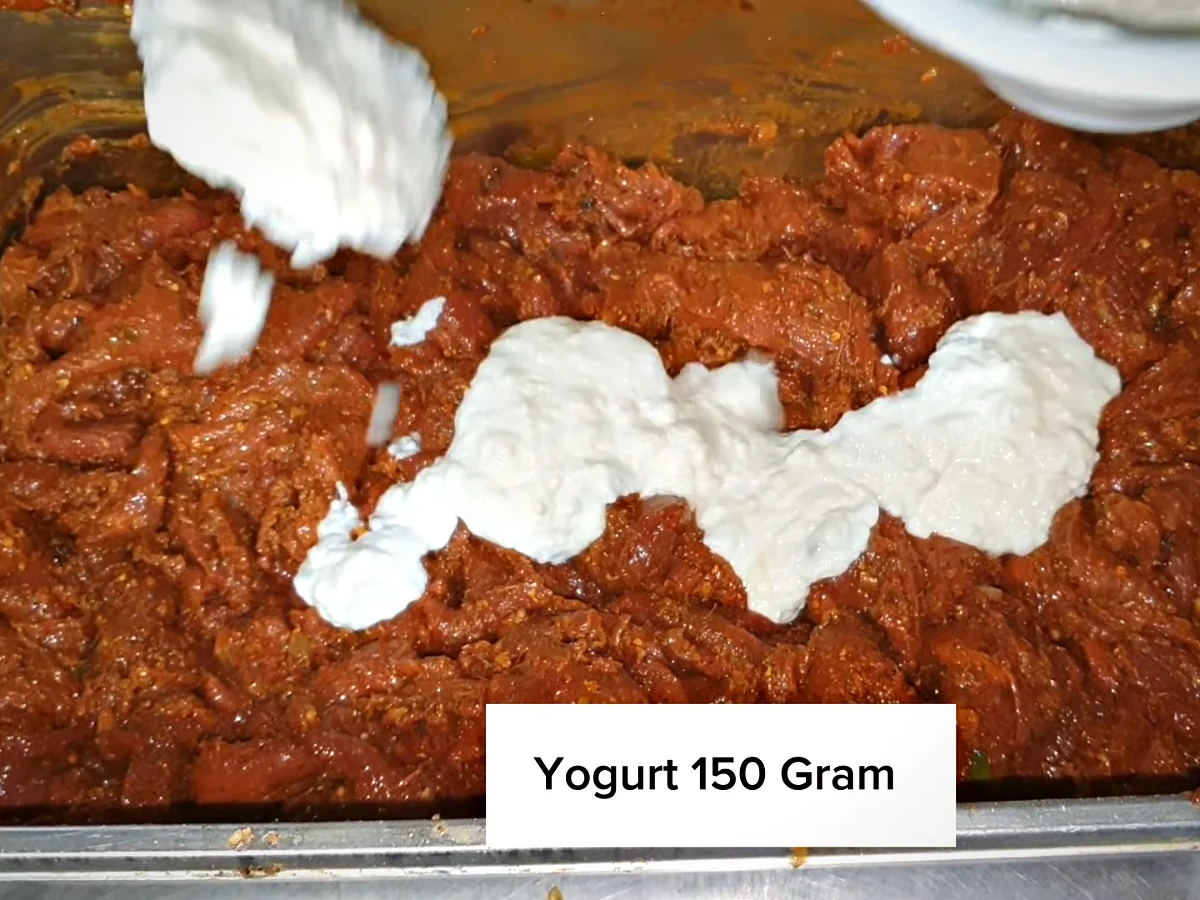 150 g yogurt added to the bihari boti marinade